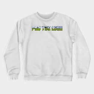 FOR THE LAND Crewneck Sweatshirt